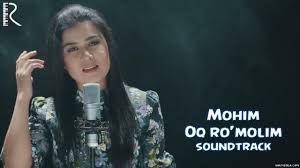 Mohim - Oq ro'molim | Мохим - Ок румолим (soundtrack) смотреть онлайн