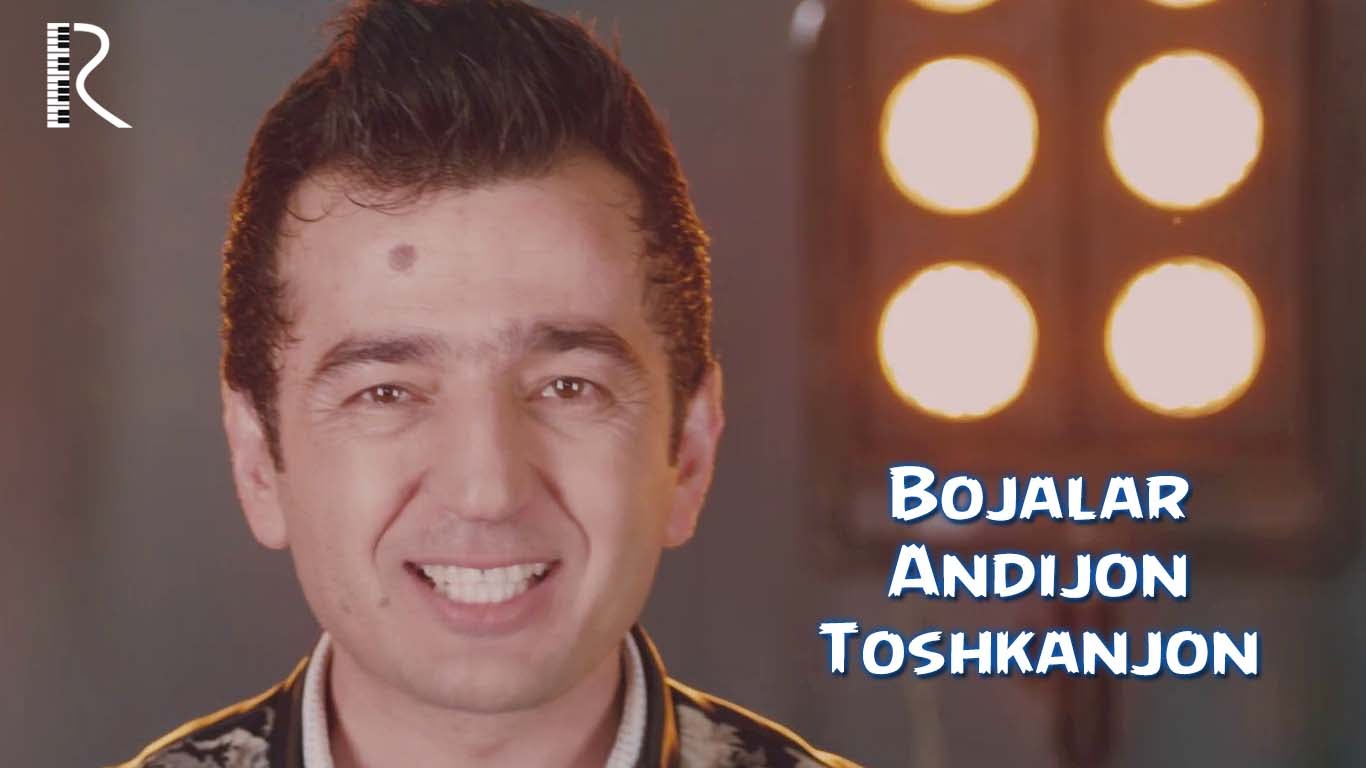 Bojalar - Andijon Toshkanjon klip2016 смотреть онлайн