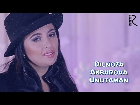 Dilnoza Akbarova - Unutaman смотреть онлайн