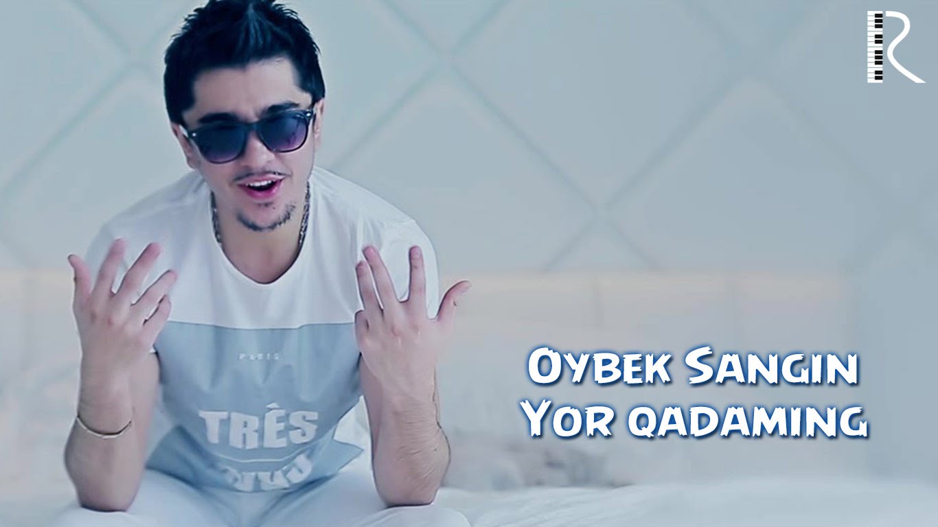 Oybek Sangin - Yor qadaming смотреть онлайн