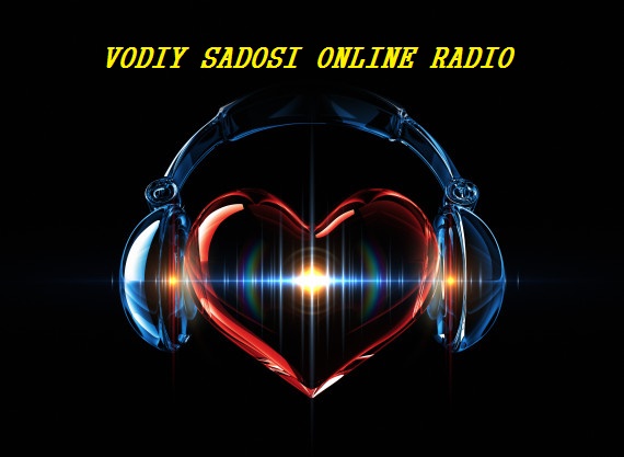 Vodiy sadosi online radio смотреть онлайн